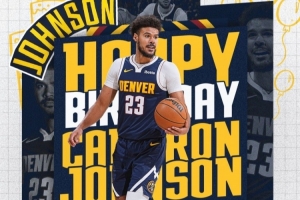 🎂三十而立！掘金官方祝卡梅隆·约翰逊30岁生日快乐！🎂